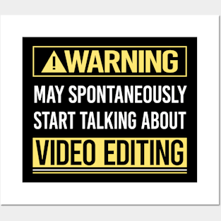 Warning About Video Editing Editor Posters and Art